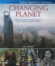 Changing Planet: What Is The Environmental Impact Of Human Migration And Settlement?
