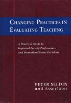 Changing Practices In Evaluating Teaching