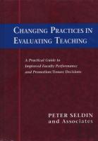 Changing Practices In Evaluating Teaching