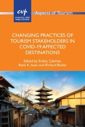 Changing Practices Of Tourism Stakeholders In Covid-19 Affected Destinations