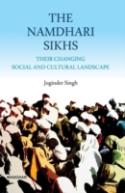 Changing Social Landscape Of The Namdhari Sikhs Of Punjab