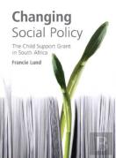Changing Social Policy