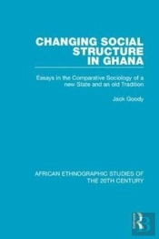 Changing Social Structure In Ghana