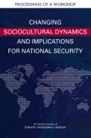 Changing Sociocultural Dynamics And Implications For National Security
