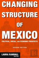 Changing Structure Of Mexico