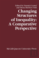 Changing Structures Of Inequality