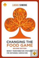 Changing The Food Game (2e)