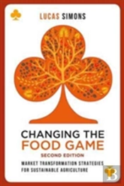 Changing The Food Game (2e)