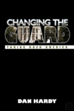 Bertrand.pt - Changing The Guard: Taking Back America