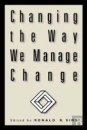 Changing The Way We Manage Change