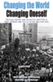 Changing The World, Changing Oneself