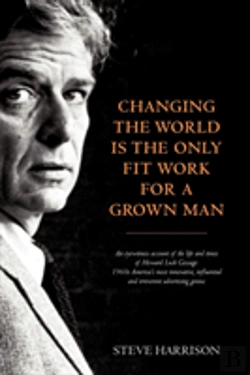 Bertrand.pt - Changing The World Is The Only Fit Work For A Grown Man