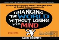 Changing The World Without Losing Your Mind, Revised Edition