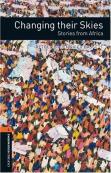 Changing Their Skies: Stories From Africa