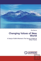 Changing Values Of New World