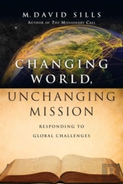 Changing World, Unchanging Mission