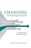 Changing Your Equation