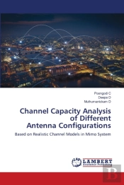 Channel Capacity Analysis Of Different A
