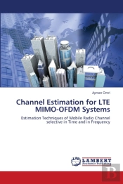 Channel Estimation For Lte Mimo-Ofdm Systems