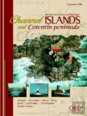 Channel Islands And Cotentin Peninsula, An Extraordinary Archipelago