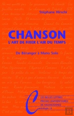 Bertrand.pt - Chanson. L'Art De Fixer L'Air Du Temps : De Béranger À Mano Solo