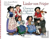Chansons D'Autrefois En Alsace