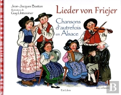 Bertrand.pt - Chansons D'Autrefois En Alsace : Lieder Von Friejer