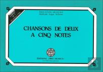 Chansons De Deux À Cinq Notes, Carnet N°1