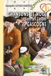 Chansons De Noce Dans Les Landes De Gascogne