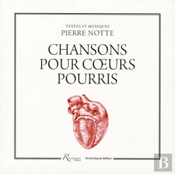 Bertrand.pt - Chansons Pour Coeurs Pourris ; Paroles Et Musique