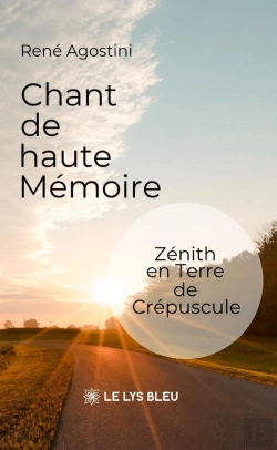 Bertrand.pt - Chant De Haute Mémoire : Zénith En Terre De Crépuscule