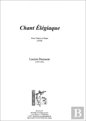 Chant Elegiaque Pour Violon Et Piano