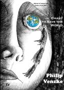 Chant To Save The World