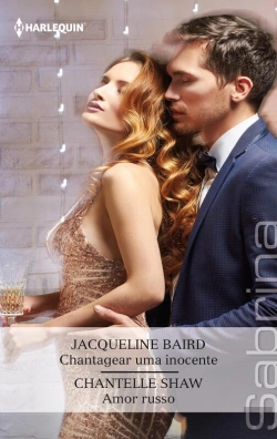 Bertrand.pt - Chantagear Uma Inocente - Amor Russo