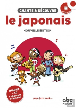 Bertrand.pt - Chante & Découvre : Chante Et Découvre Le Japonais