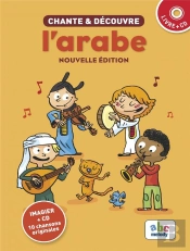 Chante & Découvre : L'Arabe