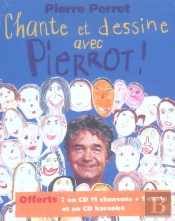 Chante Et Dessine Avec Pierrot
