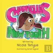 Chantelle'S New Tooth
