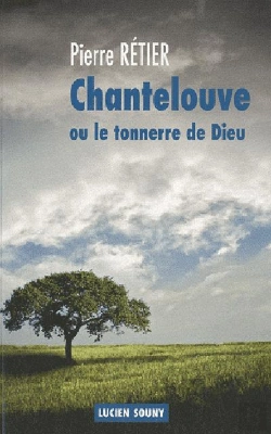 Bertrand.pt - Chantelouve Ou Le Tonnerre De Dieu