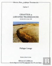 Chantier Du Lien Fixe Transmanche