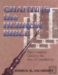 Chanting The Hebrew Bible