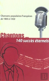 Chantons... 140 Succes Eternels