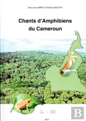 Chants Amphibiens Du Cameroun (Avec 4 Cd Audios)