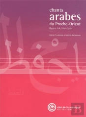 Chants Arabes Du Proche-Orient