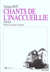 Chants De L'Inaccueillie