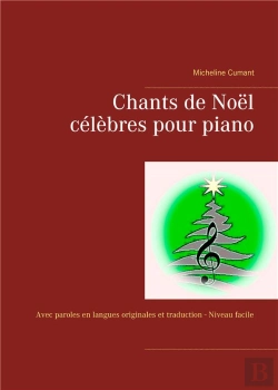Bertrand.pt - Chants De No L Celebres Pour Piano - Avec Paroles En Langues Origin