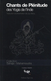 Chants De Plenitude Des Yogis De L'Inde