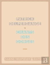 Chants Des Gorges