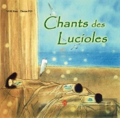 Chants Des Lucioles