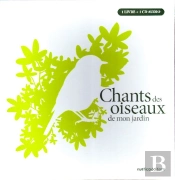 Chants Des Oiseaux De Mon Jardin